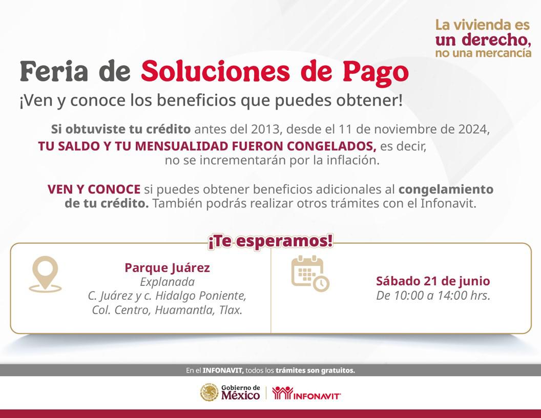 Huamantla será sede de la Feria de Soluciones de pago del Infonavit